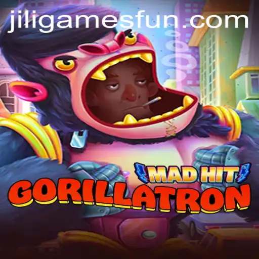 MadHitGorillatron: An Inside Look at the Latest Gaming Phenomenon from JILIGAMES